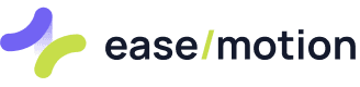 ease/motion